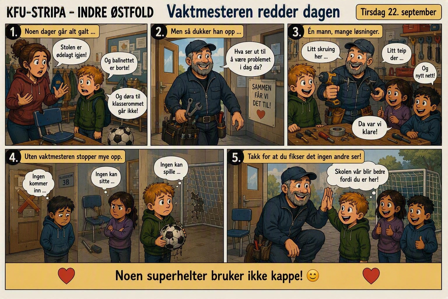Vaktmesteren redder dagen