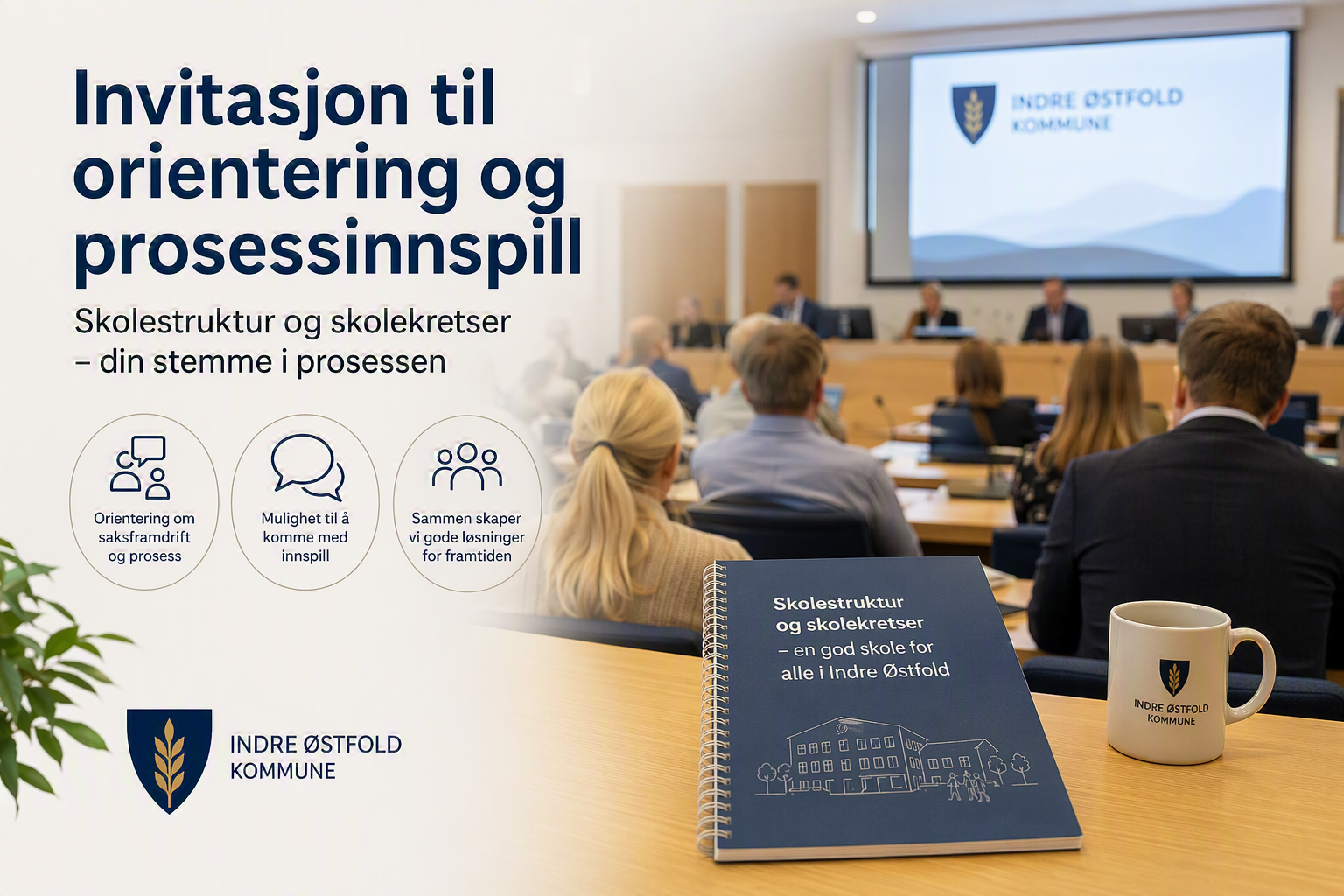 Invitasjon til orientering og prosessinnspill