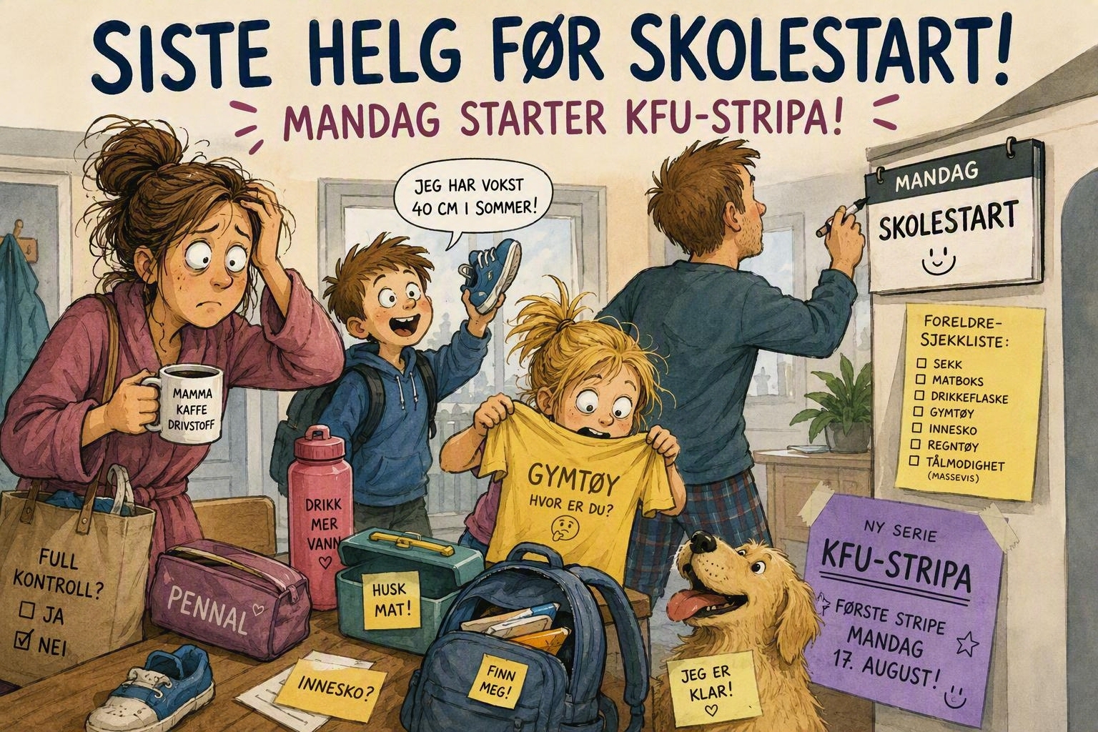 🌞 Siste helg med frihet? Nå starter alvoret