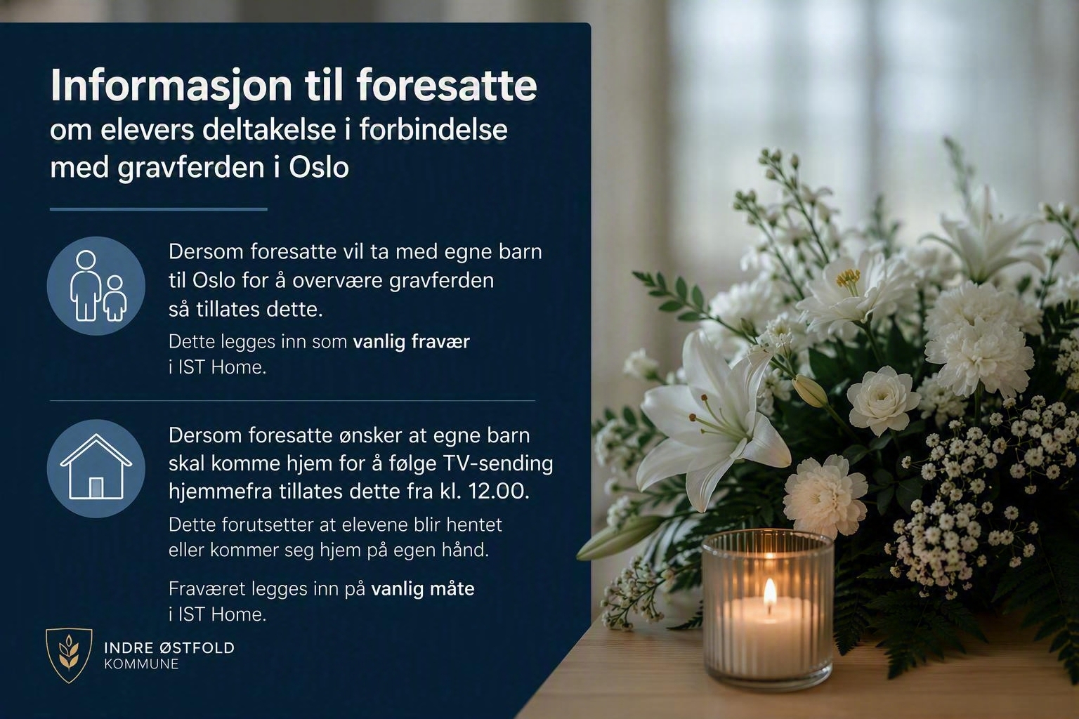 Informasjon til foresatte om elevers deltakelse i forbindelse med gravferden i Oslo